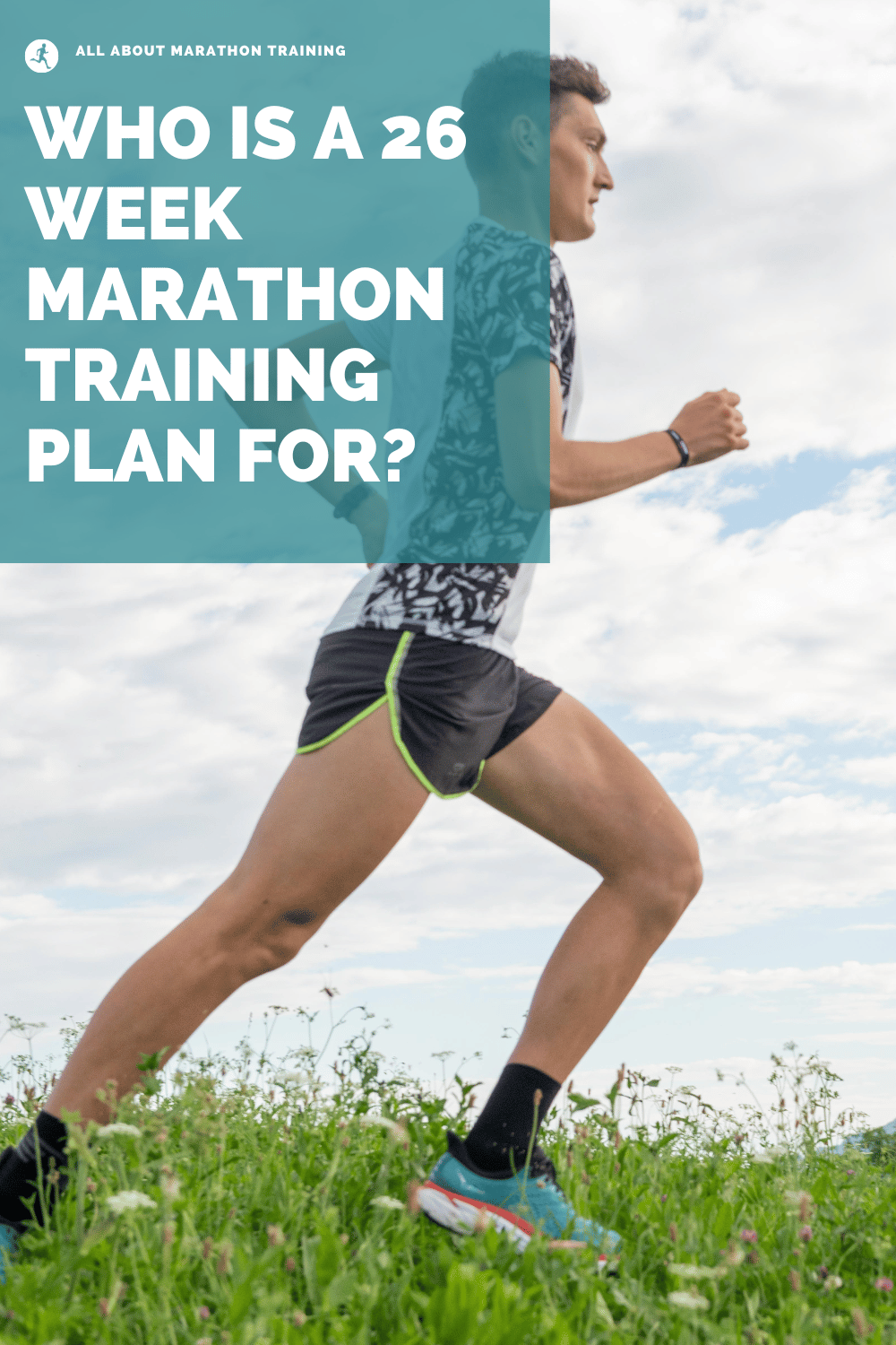 26 Week Marathon Training Plan Who