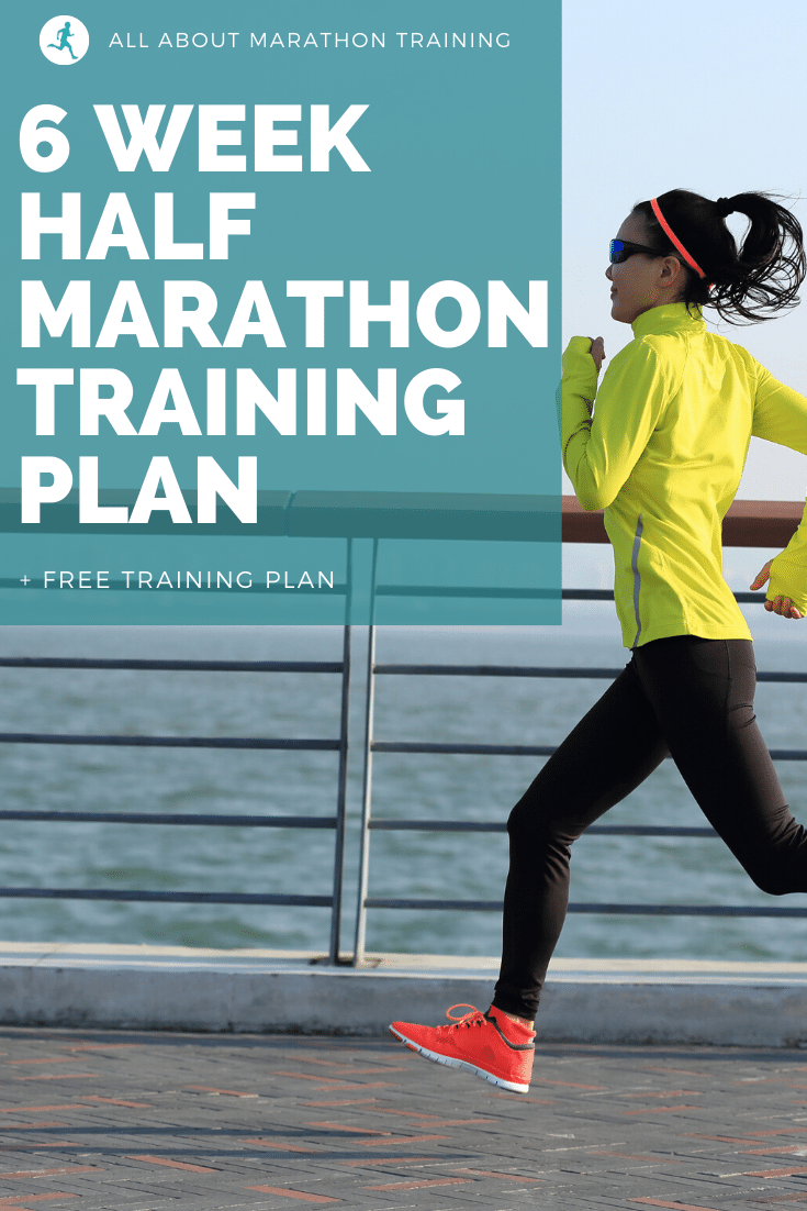 Half Marathon Training Program: 6 Weeks