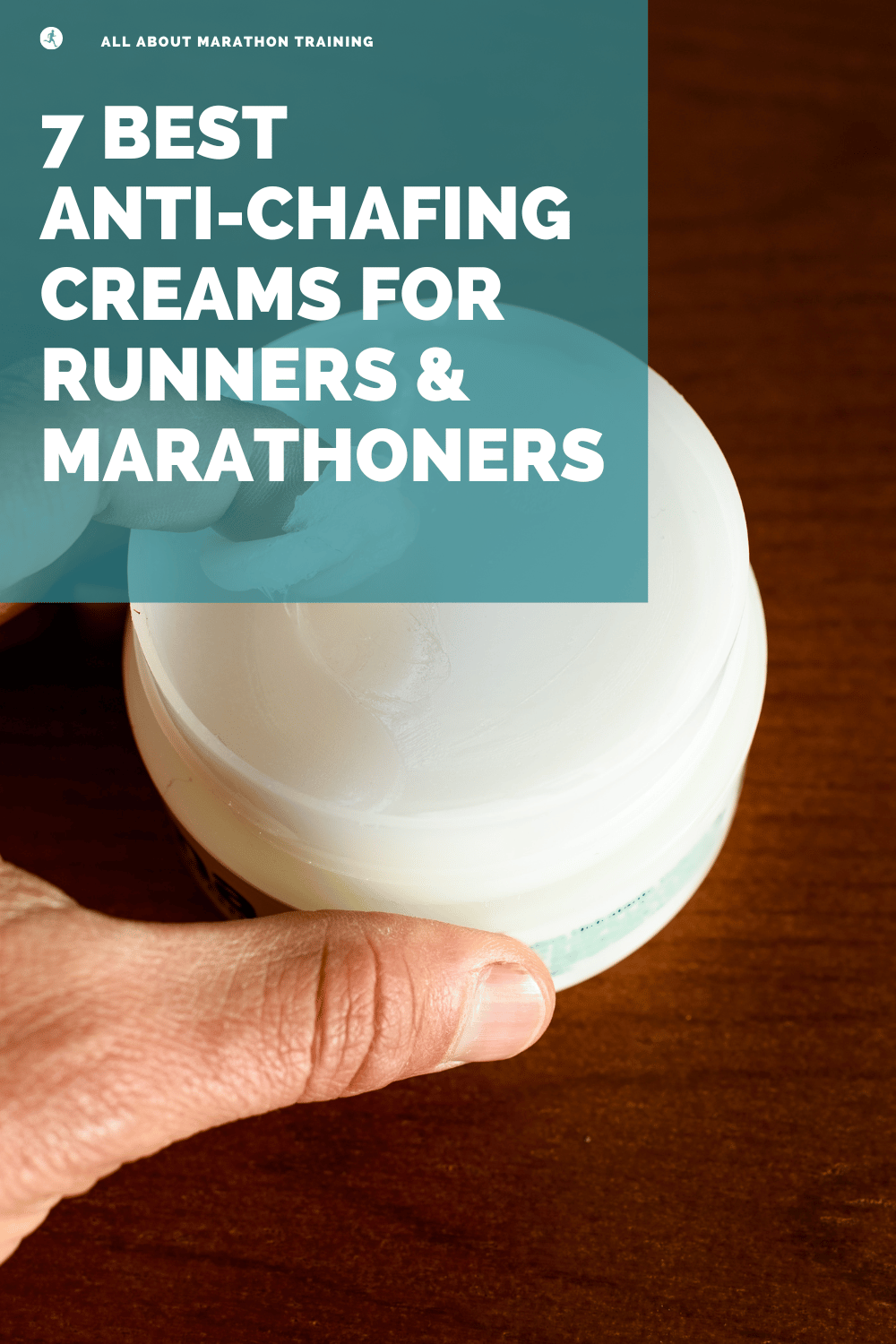 7 Best Anti-Chafing Cream for Runners
